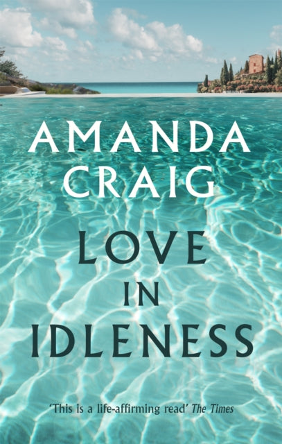 Love In Idleness : 'Really charming and inspired' Alison Lurie-9780349115856