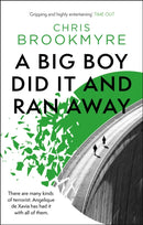 Big Boy Did It And Ran Away