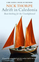 Adrift In Caledonia : Boat-Hitching for the Unenlightened-9780349117379