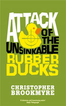 Attack Of The Unsinkable Rubber Ducks-9780349118819