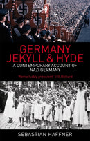 Germany: Jekyll And Hyde : A Contemporary Account of Nazi Germany-9780349118895
