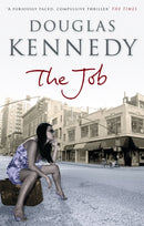 The Job : 'A furiously paced, compulsive thriller' The Times-9780349118918