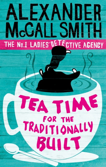 Tea Time For The Traditionally Built : 'Totally addictive' Daily Mail-9780349119977
