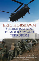 Globalisation, Democracy And Terrorism-9780349120669