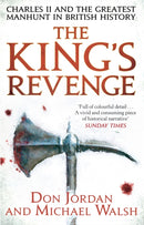 The King's Revenge : Charles II and the Greatest Manhunt in British History-9780349123769
