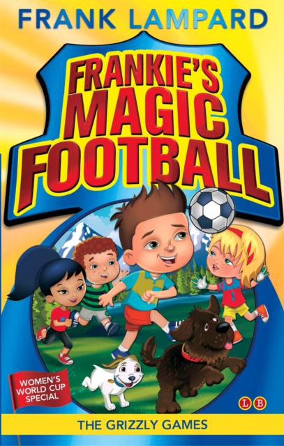 Frankie''s Magic Football: The Grizzly Games