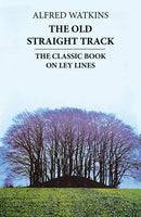 The Old Straight Track