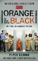 Orange Is the New Black : My Time in a Women's Prison-9780349139869