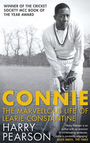 Connie : The Marvellous Life of Learie Constantine-9780349140391