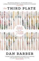 The Third Plate : Field Notes on the Future of Food-9780349141701