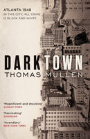 Darktown : The remarkable, multi-award nominated historical crime thriller-9780349142074