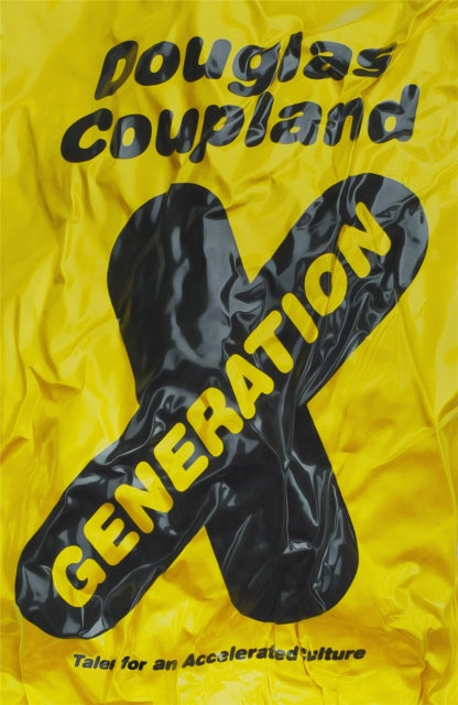 Generation X : Tales for an Accelerated Culture-9780349142593