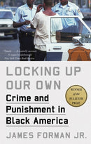 Locking Up Our Own : Winner of the Pulitzer Prize-9780349143682