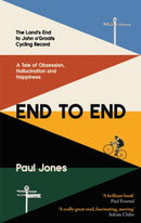 End to End : 'A really great read, fascinating, moving' Adrian Chiles-9780349144078
