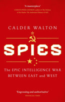 Spies : The epic intelligence war between East and West-9780349145013