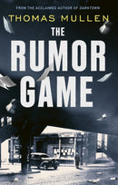 The Rumor Game : The superb World War II-set US thriller from the award-winning author of Darktown-9780349145075