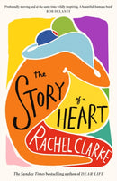 The Story of a Heart : WINNER OF THE WOMEN'S PRIZE FOR NON FICTION 2025-9780349145594