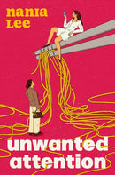 Unwanted Attention