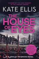 The House of Eyes : Book 20 in the DI Wesley Peterson crime series-9780349403090