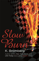 Slow Burn : (The Driven Series)-9780349408286