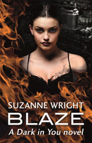 Blaze : Enter an addictive world of sizzlingly hot paranormal romance . . .-9780349413174