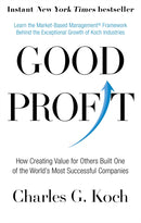 Good Profit : How Creating Value for Others Built One of the World's Most Successful Companies-9780349416069