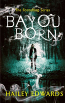 Bayou Born-9780349417066