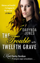The Trouble With Twelfth Grave-9780349417776