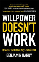 Willpower Doesn''t Work