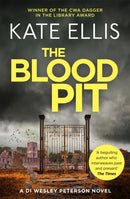 The Blood Pit : Book 12 in the DI Wesley Peterson crime series-9780349418926