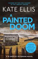 A Painted Doom : Book 6 in the DI Wesley Peterson crime series-9780349418971