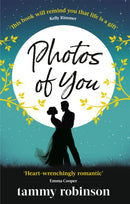 Photos of You : the most heart-wrenching, uplifting love story of 2020-9780349419053