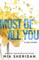 Most of All You : a heartwrenching emotional romance that will capture your heart-9780349419152