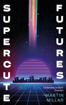 Supercute Futures-9780349419343