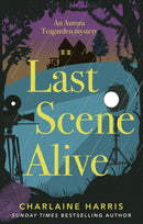 Last Scene Alive-9780349420189