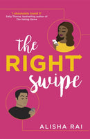 The Right Swipe : swipe right on this irresistible romcom-9780349424040