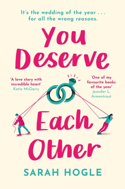 You Deserve Each Other : The perfect escapist feel-good romance-9780349424347