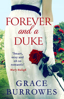 Forever and a Duke : a smart and sexy Regency romance, perfect for fans of Bridgerton-9780349425047