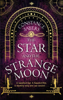 The Star and the Strange Moon-9780349426006