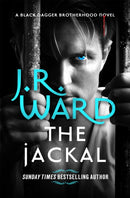 The Jackal : The dark and sexy spin-off series from the beloved Black Dagger Brotherhood-9780349427034