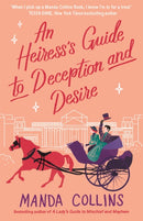 Heiress''s Guide to Deception and Desire