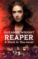 Reaper : Enter an addictive world of sizzlingly hot paranormal romance . . .-9780349428475
