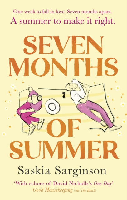 Seven Months of Summer : A heart-stopping love story perfect for fans of ONE DAY, from the Richard & Judy bestselling author-9780349428727