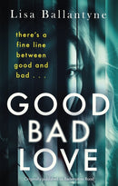 Good Bad Love