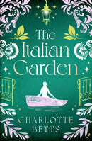 The Italian Garden : The perfect historical fiction to fall in love with this spring!-9780349432762