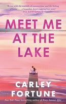 Meet Me at the Lake : The breathtaking new novel from the author of EVERY SUMMER AFTER-9780349433110