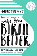 Hypnobirthing : Practical Ways to Make Your Birth Better-9780349435176