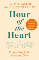 Hour of the Heart : Connecting in the Here and Now-9780349436746