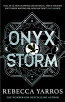 Onyx Storm : DISCOVER THE FOLLOW-UP TO THE GLOBAL PHENOMENONS, FOURTH WING AND IRON FLAME!-9780349437095