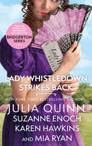 Lady Whistledown Strikes Back : An irresistible treat for Bridgerton fans!-9780349437361